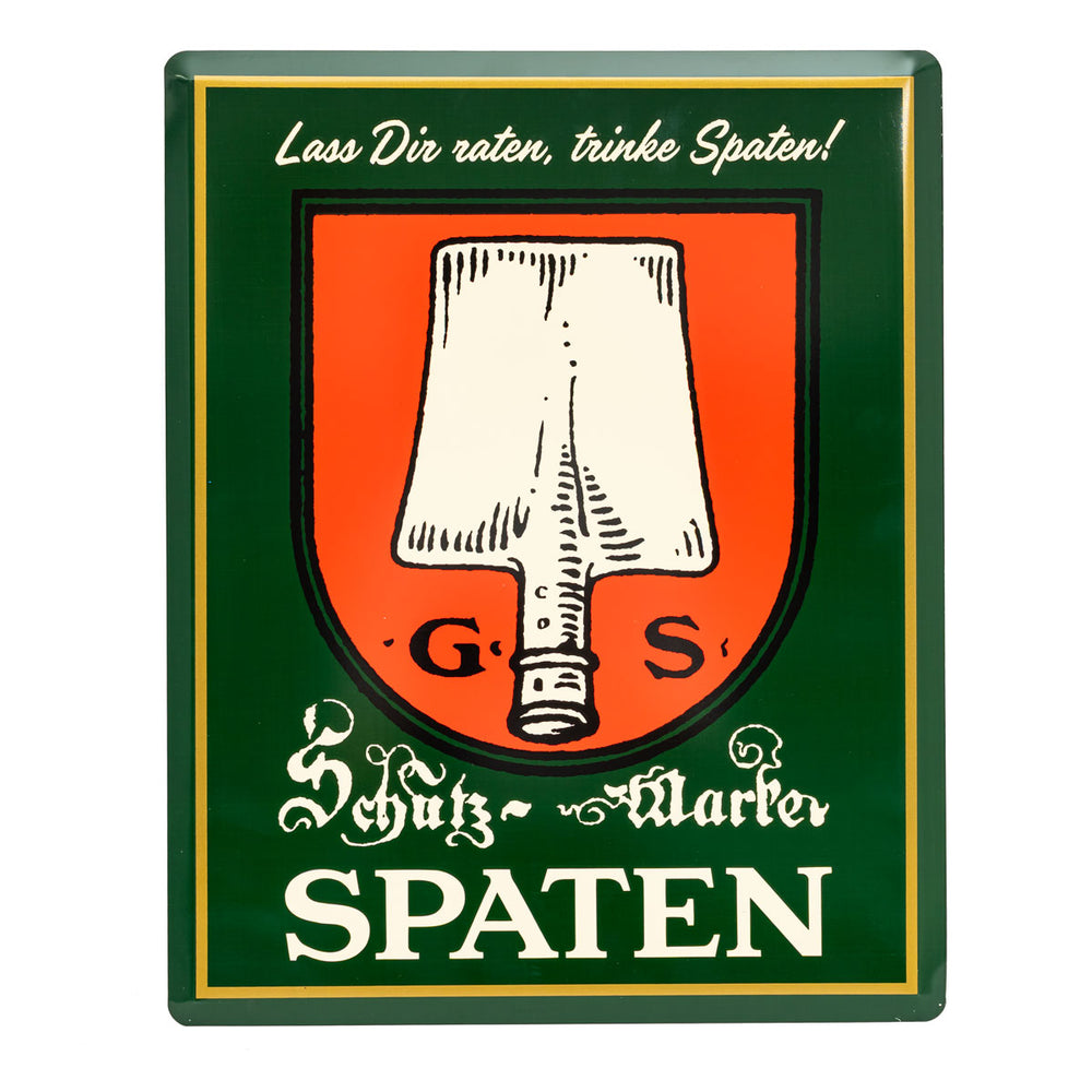Spaten Bier Plaque métallique 50 x 40 cm verte « Lass dir raten, trink Spaten » (Suivez ce conseil, buvez Spaten) Publicité murale